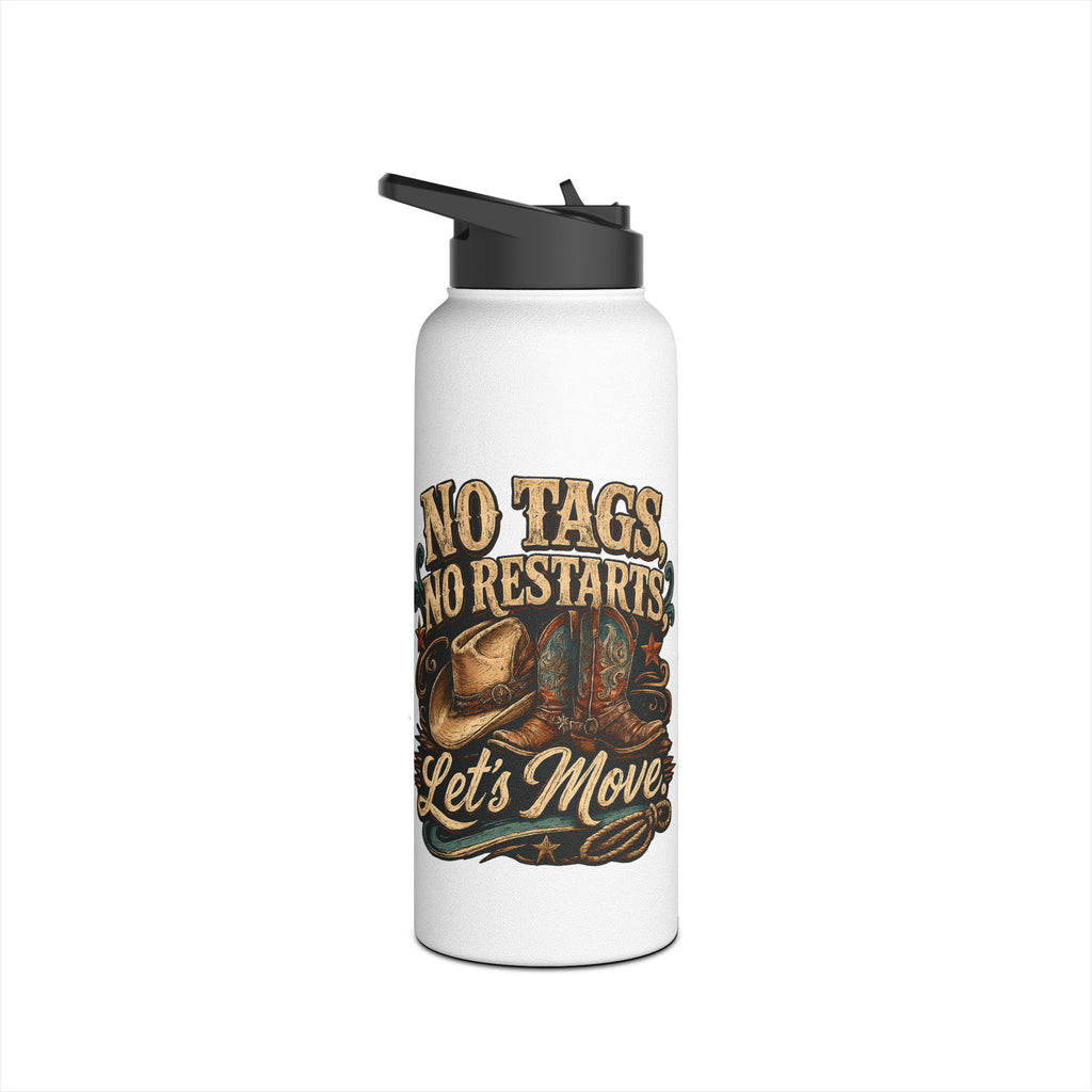 No Tags, No Restarts, Let's Move Personalised Stainless Steel Water Bottle | Line Dancing Drink Bottle