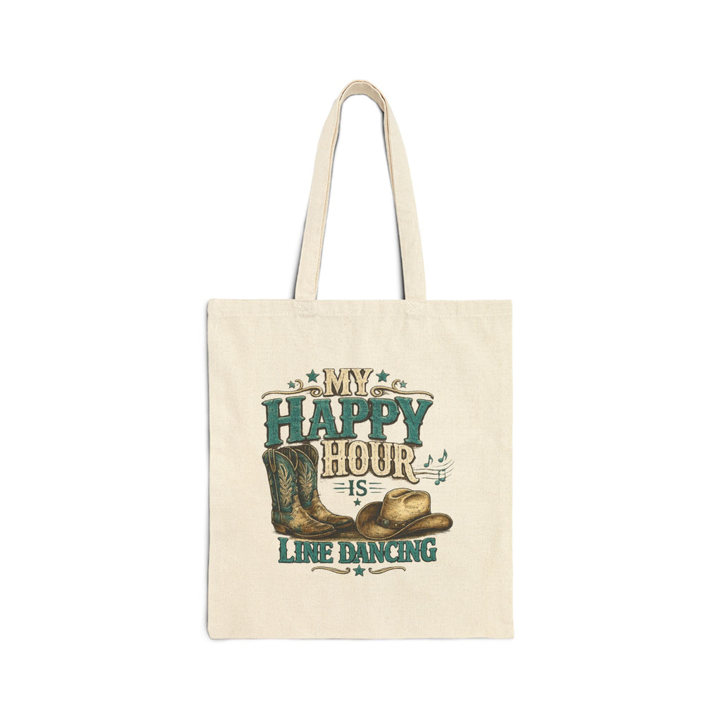 My Happy Hour Is Line Dancing Tote Bag | Western Canvas Tote | Country Dance Bag | Cowgirl Boots & Hat Market Tote | Step Culture Collective