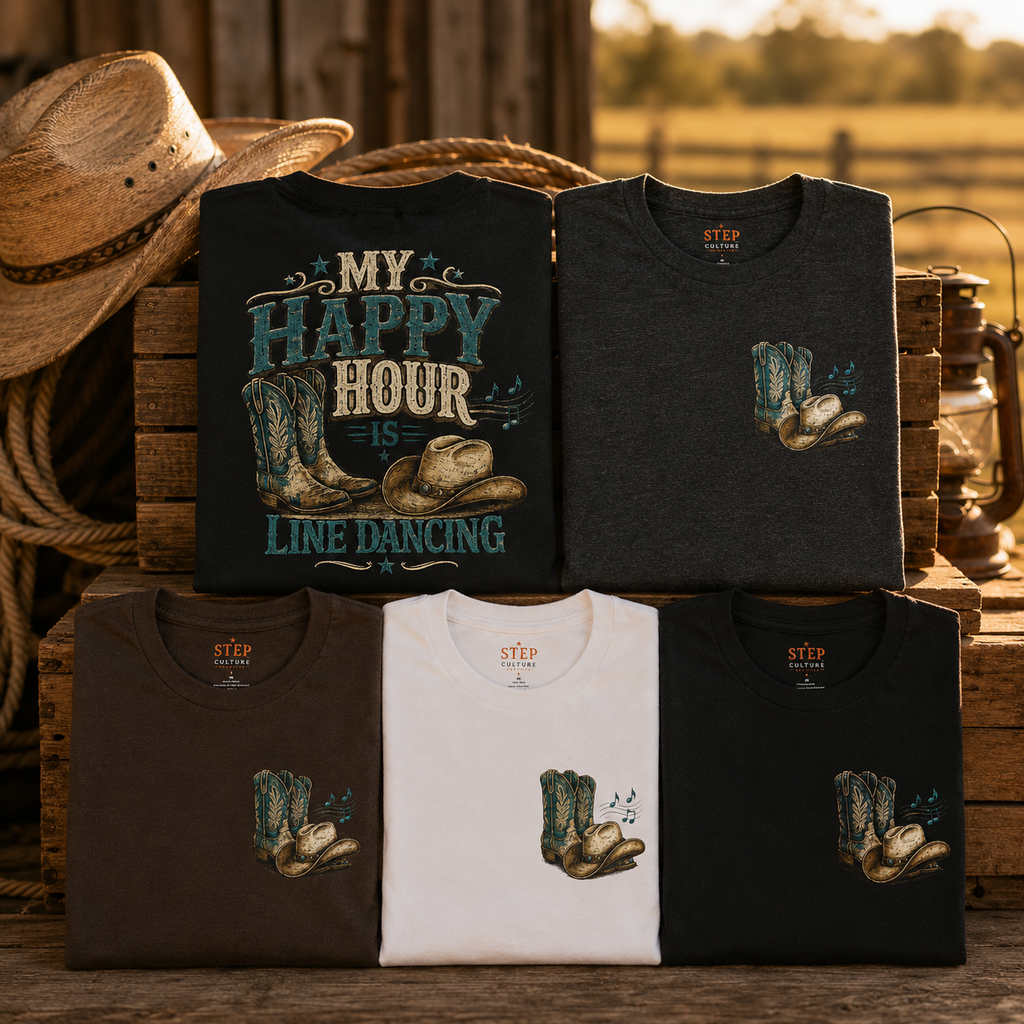 My Happy Hour Is Line Dancing Tee | Western Line Dance Shirt | Country Dance T-Shirt
