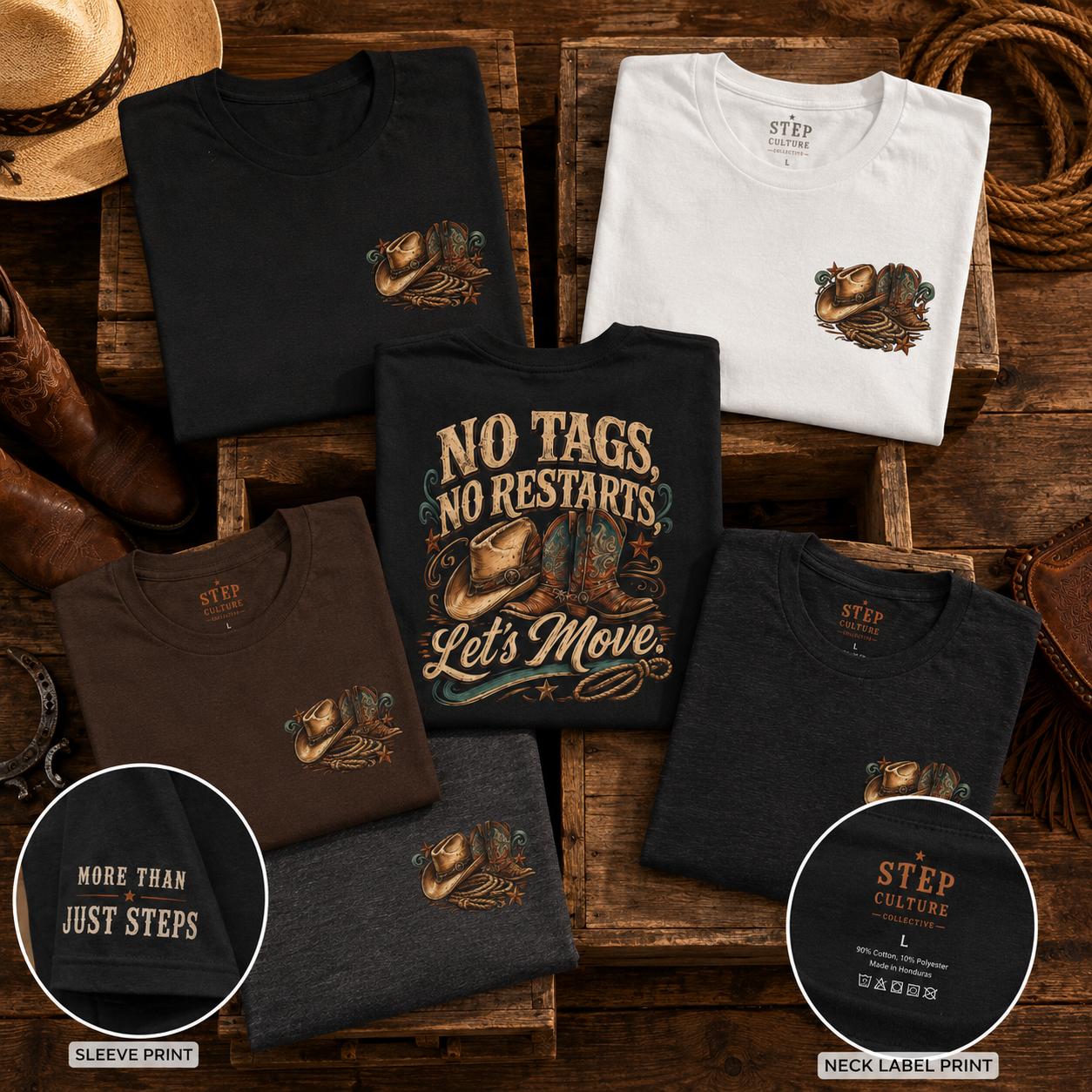 No Tags, No Restarts, Let's Move! Cowboy Graphic Tee